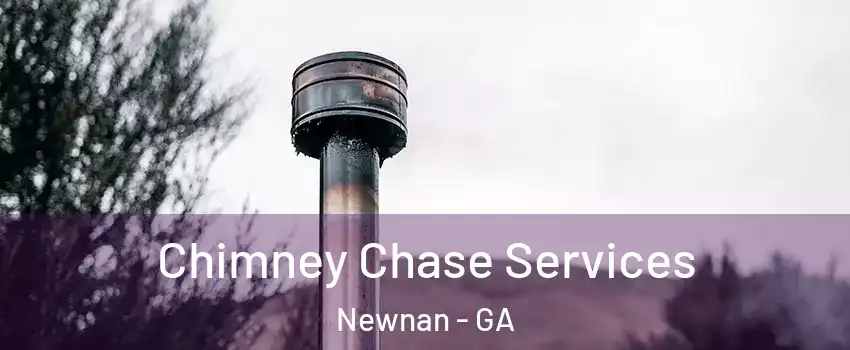  Chimney Chase Services Newnan - GA