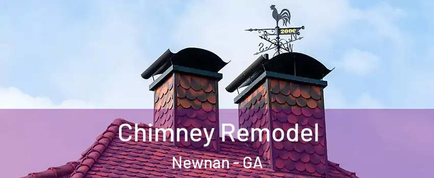  Chimney Remodel Newnan - GA