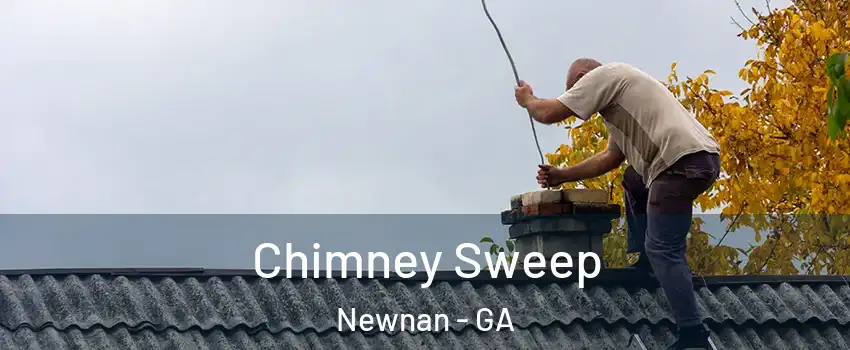  Chimney Sweep Newnan - GA