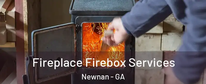  Fireplace Firebox Services Newnan - GA
