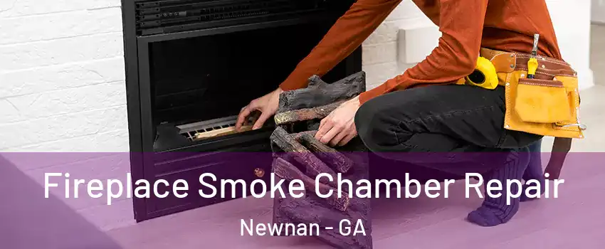  Fireplace Smoke Chamber Repair Newnan - GA