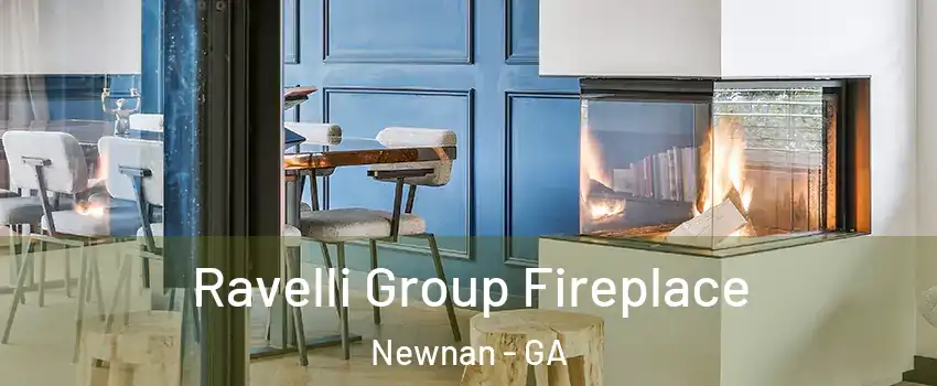  Ravelli Group Fireplace Newnan - GA