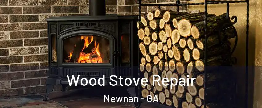  Wood Stove Repair Newnan - GA
